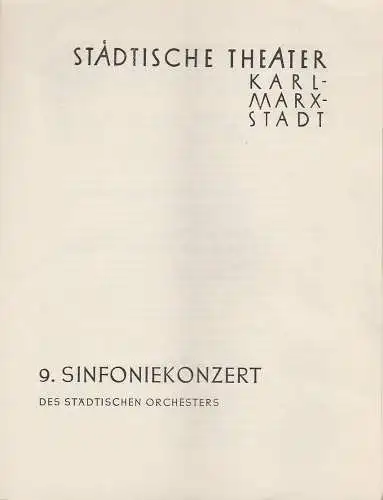 Städtische Theater Karl-Marx-Stadt, Paul Herbert Freyer: Programmheft 9. Sinfoniekonzert Städtische Theater Karl-Marx-Stadt 1960. 