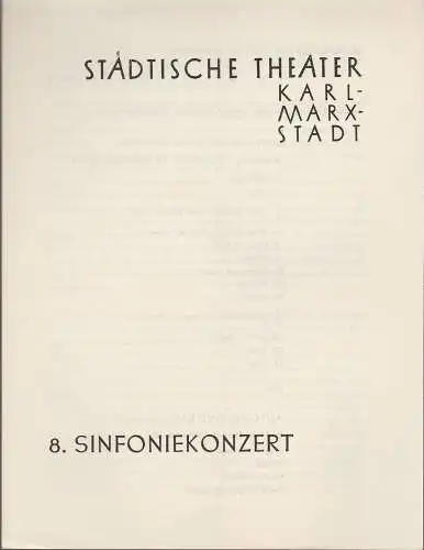 Städtische Theater Karl-Marx-Stadt, Paul Herbert Freyer: Programmheft 8. Sinfoniekonzert Städtische Theater Karl-Marx-Stadt 1958. 