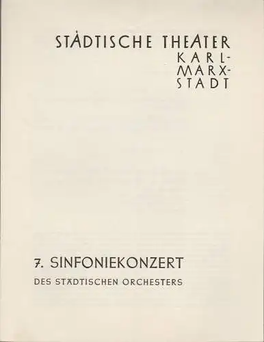 Städtische Theater Karl-Marx-Stadt, Paul Herbert Freyer: Programmheft 7. Sinfoniekonzert 27. März 1958 Spielzeit 1957 / 58. 