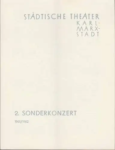 Städtische Theater Karl-Marx-Stadt, Ilse Winter: Programmheft 2. Sonderkonzert 29. November 1961 Spielzeit 1961 / 62. 