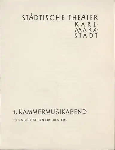 Städtische Theater Karl-Marx-Stadt, Paul Herbert Freyer: Programmheft 1. Kammermusikabend Städtische Theater Karl-Marx-Stadt 1958 / 59. 
