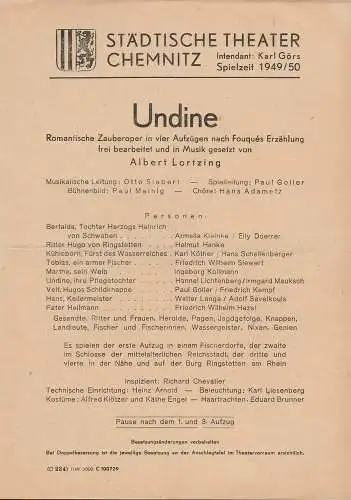 Städtische Theater Chemnitz, Karl Görs: Theaterzettel Albert Lortzing UNDINE Spielzeit 1949 / 50. 