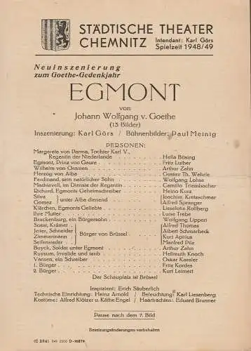 Städtische Theater Chemnitz, Karl Görs: Theaterzettel Johann Wolfgang von Goethe EGMONT Spielzeit 1948 / 49. 