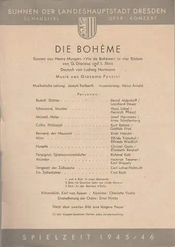 Bühnen der Landeshauptstadt Dresden, Wolf Goette: Theaterzettel Giacomo Puccini DIE BOHEME Bühnen Dresden 1945. 