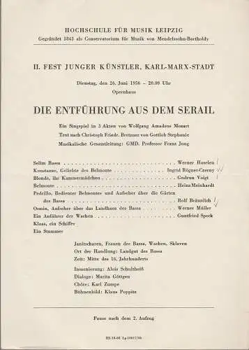 Hochschule für Musik Leipzig: Theaterzettel Wolfgang Amadeus Mozart DIE ENTFÜHRUNG AUS DEM SERAIL 26. Juni 1956 Opernhaus Karl-Marx-Stadt. 