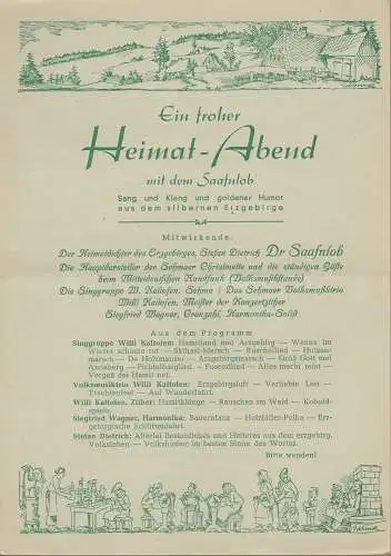 Erzgebirge: Theaterzettel EIN FROHER HEIMAT-ABEND MIT DEM SAAFNLOB ca. 1952. 