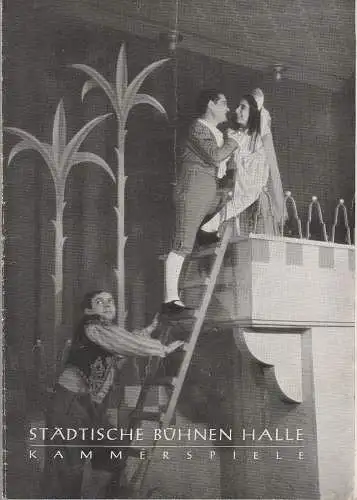 Städtische Bühnen Halle, Wilhelm Gröhl: Programmheft Wolfgang Amadeus Mozart DIE ENTFÜHRUNG AUS DEM SERAIL Kammerspiele 1951. 