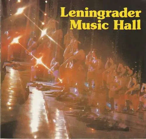 Künstler Agentur der DDR, Wolfgang Kühnelt, Marianne Gross: Programmheft LENINGRADER MUSIC HALL Künstler Agentur der DDR 1985. 