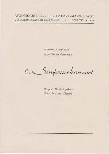 Städtisches Orchester Karl-Marx-Stadt, Oskar Kaesler: Programmheft 9. SINFONIEKONZERT 3. Juni 1953 Opernhaus Spielzeit 1952 / 1953. 