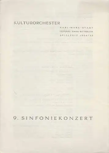 Kulturorchester Karl-Marx-Stadt, Hans Bitterlich: Programmheft 9. SINFONIEKONZERT Anrechtskonzert 25. Juni 1955 Operettenhaus ( Mamorpalast ) Spielzeit 1954 / 1955. 