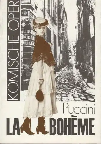 Komische Oper, Eberhard Schmidt, Hartmut Henning: Programmheft  Giacomo Puccini LA BOHEME Komische Oper 1982. 