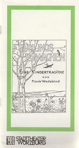 Stadttheater Würzburg, Joachim von Groeling, Winfried Bonk: Programmheft Frank Wedekind FRÜHLINGS ERWACHEN Stadttheater Würzburg 1985. 