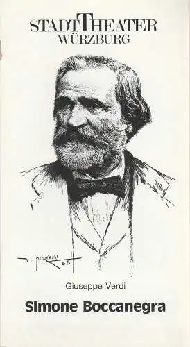Stadttheater Würzburg, Tebbe Harms Kleen, Cordula Engelbert, Anita Pinggera-Wahl ( Probenfotos ): Programmheft Giuseppe Verdi SIMONE BOCCANEGRA Premiere 19. Januar 1989 Spielzeit 1988 / 89. 
