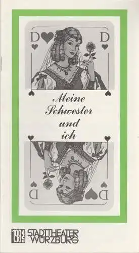 Stadttheater Würzburg, Joachim von Groeling, Barbara Masson: Programmheft Ralph Benatzky MEINE SCHWESTER UND ICH Stadttheater Würzburg 1984. 