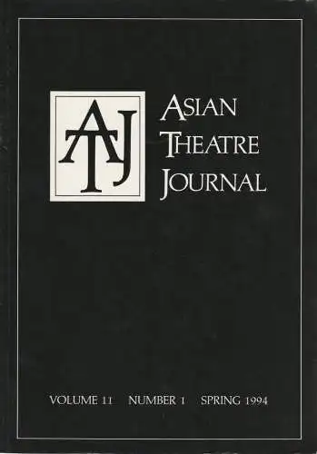 Samuel L. Leiter, Robert W. Bethune: ASIAN THEATRE JOURNAL Volume 11 Number 1 Spring 1994. 