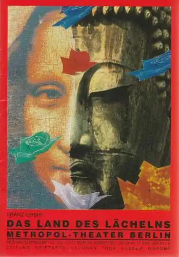 Metropol-Theater Berlin, Werner P. Seiferth, Hans Dieter Arnold, Wolfgang Schumann ( Fotos ): Programmheft Franz Lehar DAS LAND DES LÄCHELNS Metropol-Theater Berlin 1996. 