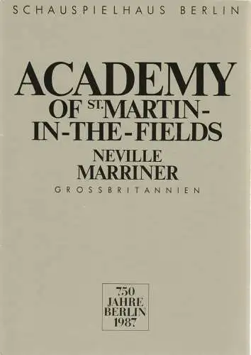 Schauspielhaus Berlin, Künstler-Agentur der DDR, Kirsten Streithof, Klaus Kleinschmidt, R. Dassow: Programmheft ACADEMY OF ST. MARTIN-IN-THE-FIELDS 750 Jahre Berlin. 