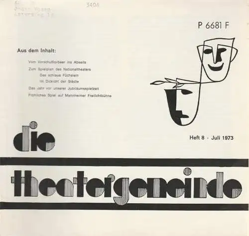 Theatergemeinde für das Nationaltheater Mannheim: Blätter der Theatergemeinde für das Nationaltheater Mannheim Heft 8 Juli 1973. 