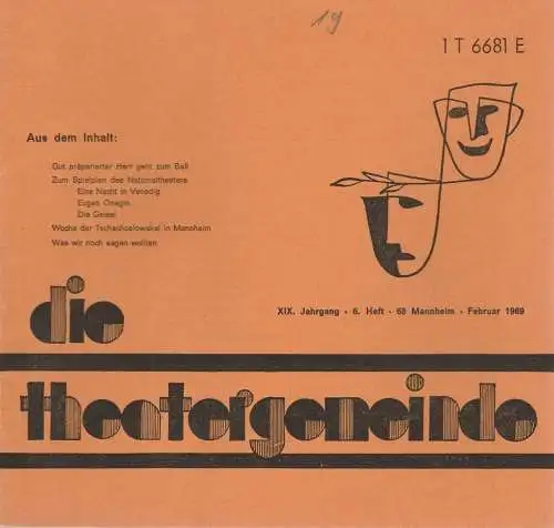 Theatergemeinde für das Nationaltheater Mannheim: Blätter der Theatergemeinde für das Nationaltheater Mannheim Heft 6 Februar 1969. 