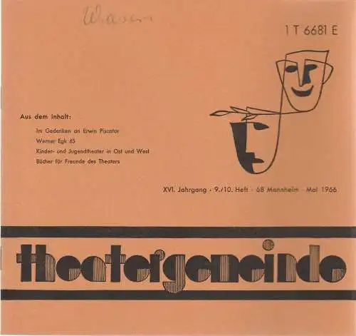 Theatergemeinde für das Nationaltheater Mannheim: Blätter der Theatergemeinde für das Nationaltheater Mannheim Heft 9 / 10 Mai 1966. 