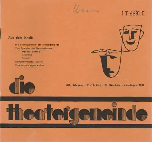 Theatergemeinde für das Nationaltheater Mannheim: Blätter der Theatergemeinde für das Nationaltheater Mannheim Heft 11 / 12 1969. 