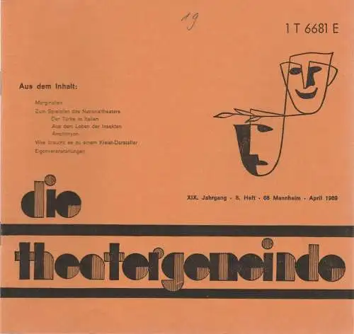 Theatergemeinde für das Nationaltheater Mannheim: Blätter der Theatergemeinde für das Nationaltheater Mannheim Heft 8 April 1969. 