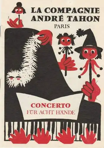 Künstler-Agentur der DDR, Tahon / Kühnelt: Programmheft CONCERTO für acht Hände. La Compagnie Andre Tahon Paris 1979. 