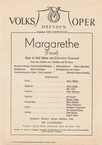 Volksoper Dresden Emil Grotzinger: Programmheft Margarethe ( Faust ) Oper von Charles Gounod. 