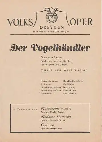 Volksoper Dresden Emil Grotzinger: Programmheft Carl Zeller: DER VOGELHÄNDLER Volksoper Dresden 1946. 
