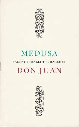 Landesbühnen Sachsen, Christian Pötzsch, Christian Pietzsch, Winfried Schmidt: Programmheft Ballettabend MEDUSA / DON JUAN Landesbühnen Sachsen 1975. 