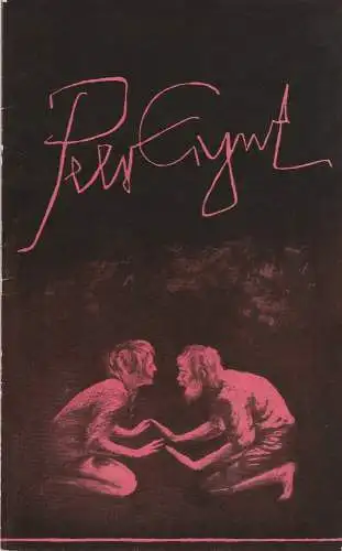 Landesbühnen Sachsen, Christian Pötzsch, Winfried Schmidt: Programmheft PEER GYNT. Ballett nach Henrik Ibsen Landesbühnen Sachsen 1974. 