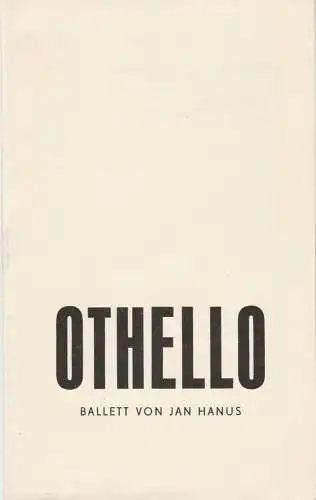 Landesbühnen Sachsen, Christian Pötzsch, Winfried Schmidt: Programmheft OTHELLO. Ballett von Jan Hanus Landesbühnen Sachsen 1973. 