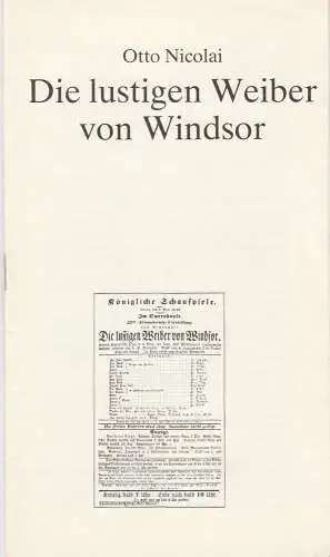 Landesbühnen Sachsen, Alfred Lübke, Rosemarie Dietrich, Thomas Sprink, Karl Koppe: Programmheft Nicolai: DIE LUSTIGEN WEIBER VON WINDSOR Landesbühnen Sachsen 1981. 