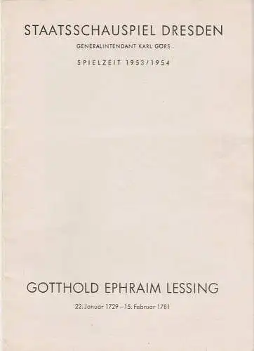 Staatsschauspiel Dresden, Karl Görs, Eberhard Sprink, Eva Zapff, Siegfried Blütchen, Wolfgang Pintzka: Programmheft Lessing: Minna von Barnhelm / Der junge Gelehrte Spielzeit 1953 / 1954. 