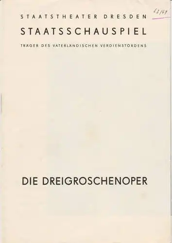 Staatstheater Dresden, Staatsschauspiel, Gerd Michael Henneberg, Gotthard Müller, Heinz Pietzsch: Programmheft Bertolt Brecht / Kurt Weill: Die Dreigroschenoper Dresden 1963. 