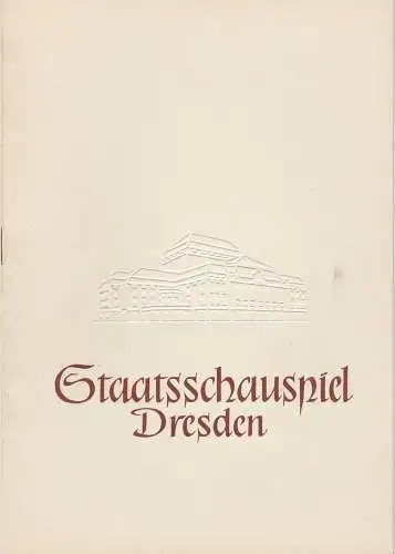 Staatsschauspiel Dresden, Heinrich Allmeroth, Heinz Pietzsch: Programmheft Jean-Paul Sartre: DIE EHRBARE DIRNE Staatsschauspiel Dresden 1956. 