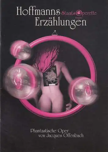 Staatsoperette Dresden, Fritz Wendrich, Juliane Piontek, Ines Wenzel: Programmheft Jacques Offenbach HOFFMANNS ERZÄHLUNGEN Staatsoperette Dresden 2001. 