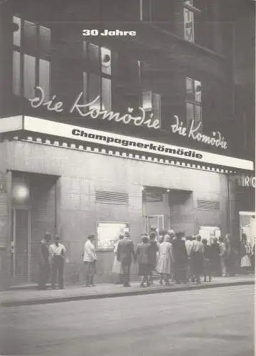 Die Komödie Frankfurt am Main, Claus Helmer: Programmheft Samuel Taylor CHAMPAGNERKOMÖDIE Die Komödie 1980. 