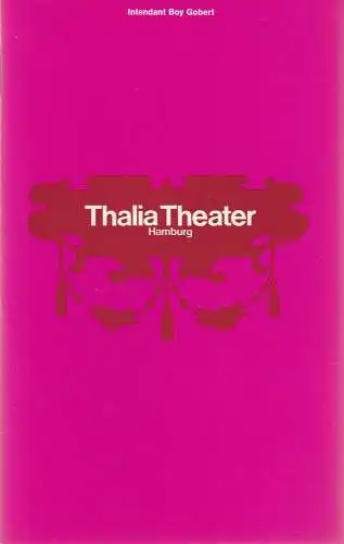 Thalia Theater Hamburg, Boy Gobert, Hannelore Gerber, Rosemarie Clausen ( Szenenfotos ): Programmheft Simon Gray KLUGES KIND Spielzeit 1970 / 71. 
