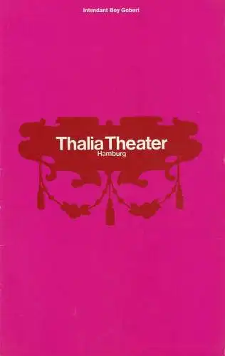 Thalia Theater Hamburg, Boy Gobert, Hannelore Gerber, Rosemarie Clausen ( Szenenfotos ): Programmheft George Bernard Shaw HAUS HERZENSTOD Spielzeit 1970 / 71 Heft 7. 