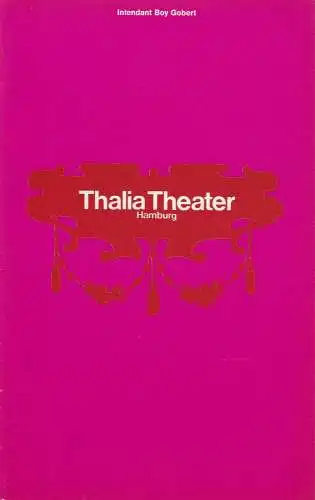 Thalia Theater Hamburg, Boy Gobert, Hannelore Gerber, Rosemarie Clausen ( Szenenfotos ): Programmheft Peter Hacks AMPHITRYON Spielzeit 1969 / 70 Heft 4. 