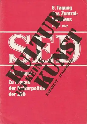 Kabarett academixer, Jürgen Hart, Hans Walter Molle, Ulrich Forchner, DDR - Kabarett: Programmheft KULTUR IST KEINE KUNST academixer DDR - Kabarett Leipzig 1984. 