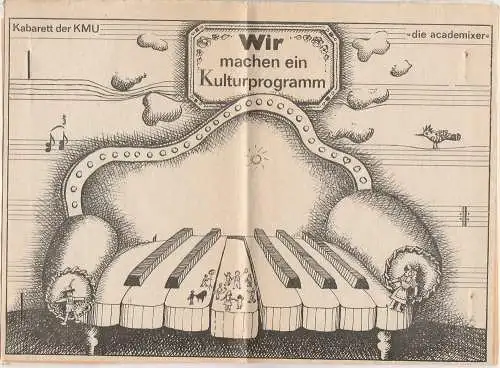 die academixer, Kabarett der KMU, Jürgen Hardt, DDR - Kabarett: Programmheft WIR MACHEN EIN KULTURPROGRAMM Premiere September 1975. 