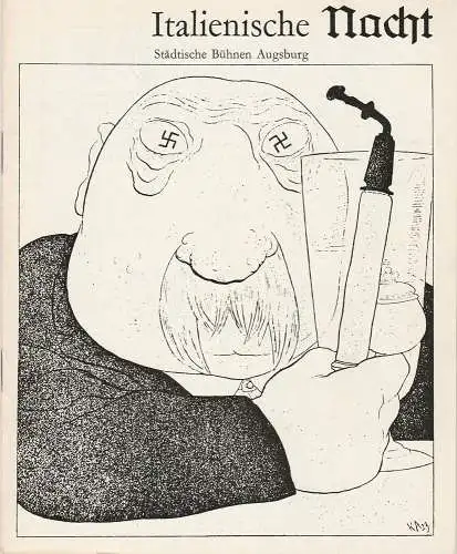 Städtische Bühnen Augsburg, Peter Ebert, Karl Heinz Roland, Heinrich Fürtinger: Programmheft Ödön von Horvath ITALIENISCHE NACHT Bühnen Augsburg 1971. 
