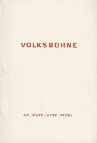 Volksbühne Berlin, Fritz Wisten, Heinrich Goertz, DEWAG-Werbung: Programmheft Carlo Goldoni DER DIENER ZWEIER HERREN Volksbühne Berlin 1955. 
