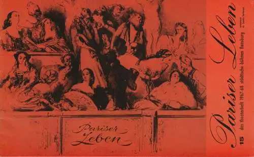 Städtische Bühnen Flensburg, Benno Hattesen: Programmheft Jacques Offenbach PARISER LEBEN Städtische Bühnen Flensburg 1968. 