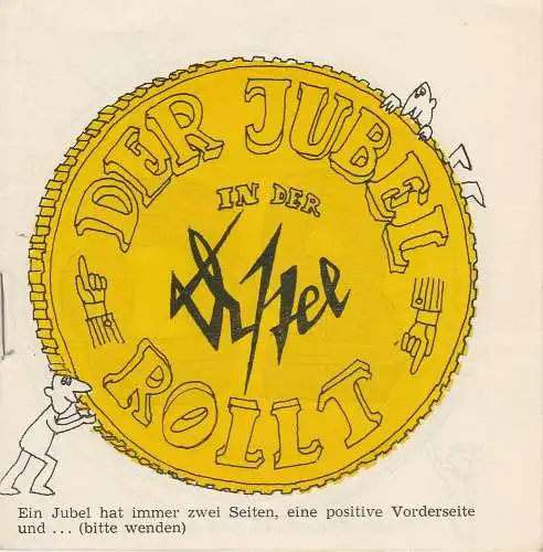 Distel Das Berliner Kabarett am Bahnhof Friedrichstraße, Otto Stark, Manfred Bartz, Inge Ristock, Lutz Werner Brandt ( Grafik ): Programmheft DER JUBEL ROLLT Distel Das Berliner Kabarett 1970. 