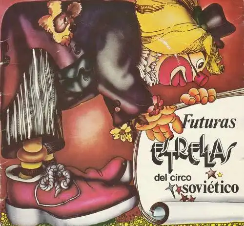 Vladimir Sertunin, Grigori Poliak: Programmheft Futuras Estrellas del circo sovietico 1989. 