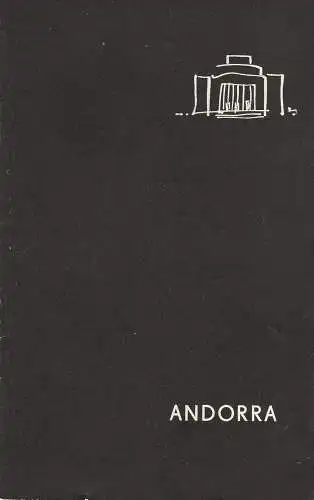 Volksbühne am Luxemburgplatz, Karl Holan, Birgid Meißel, Inge Eckert, Harry Hirschfeld ( Probenfotos ): Programmheft Max Frisch ANDORRA Volksbühne am Luxemburgplatz 1966. 