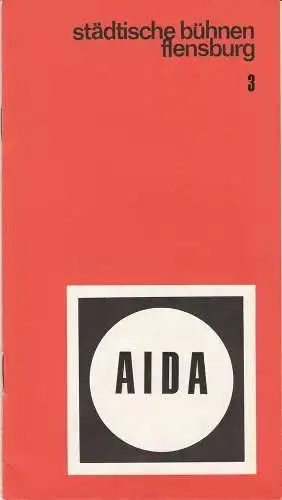 Städtische Bühnen Flensburg, Benno Hattesen, Werner Eisert, Hans Volker Daniel: Programmheft Giuseppe Verdi AIDA Städtische Bühnen Flensburg 1970. 